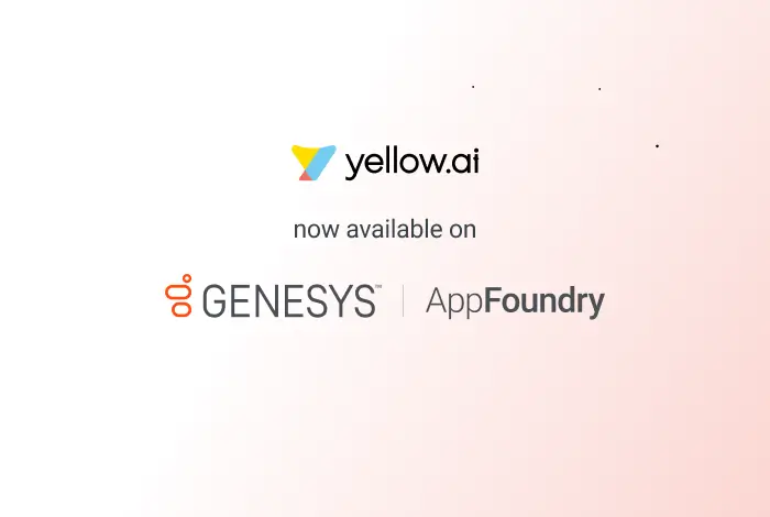 Yellow.ai now on Genesys App foundry